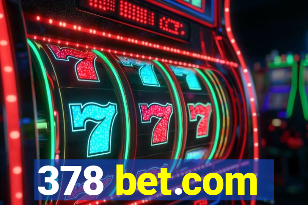 378 bet.com